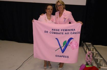 Rede Feminina de Combate ao Cncer Chapec - IRACEMA H. CRDOVA -PRESIDENTE RFCC CHAPEC E MARINES MATTOS PRESIDENTE ESTADUAL DE SANTA CATARINA